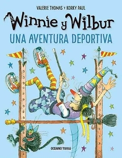 WINNIE Y WILBUR. UNA AVENTURA DEPORTIVA