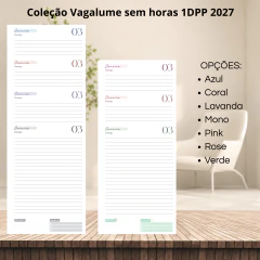 (Coleção Vagalume 2027 1dpp sem horas) Miolo de Agenda A5 1dpp 396 páginas 75g