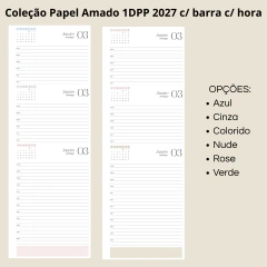 (Coleção Papel Amado 2027 1dpp c/ barra c/ hora) Miolo de Agenda Datada 2027 1DPP A5 408 páginas 75g