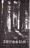 Abyssum (GUA) - In Darkness We Will Forever Be...