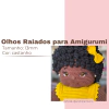 Olhos Raiados - 13mm