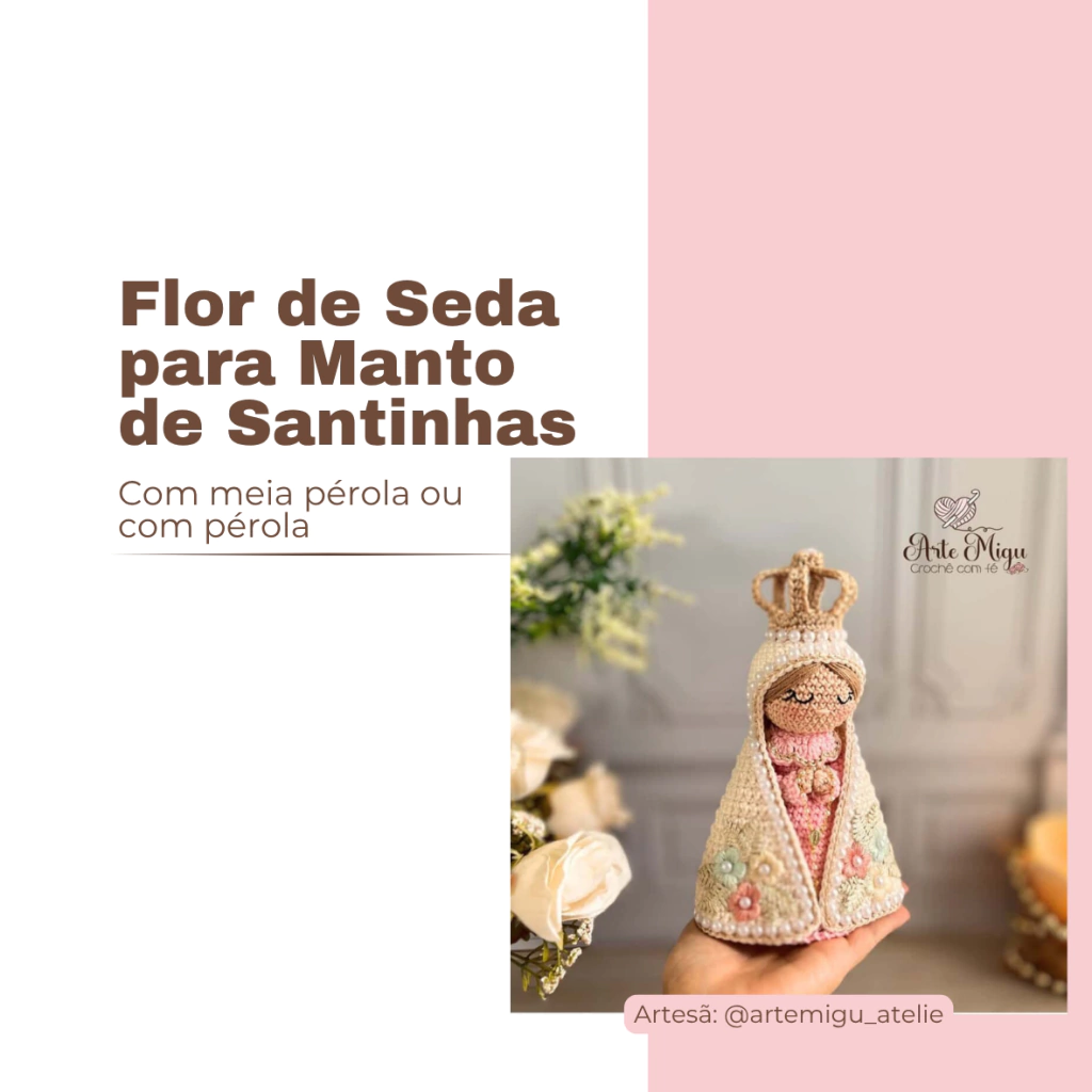 Flor de Seda para Mantos de Santinhas