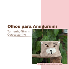 Olhos para Amigurumi - 18mm