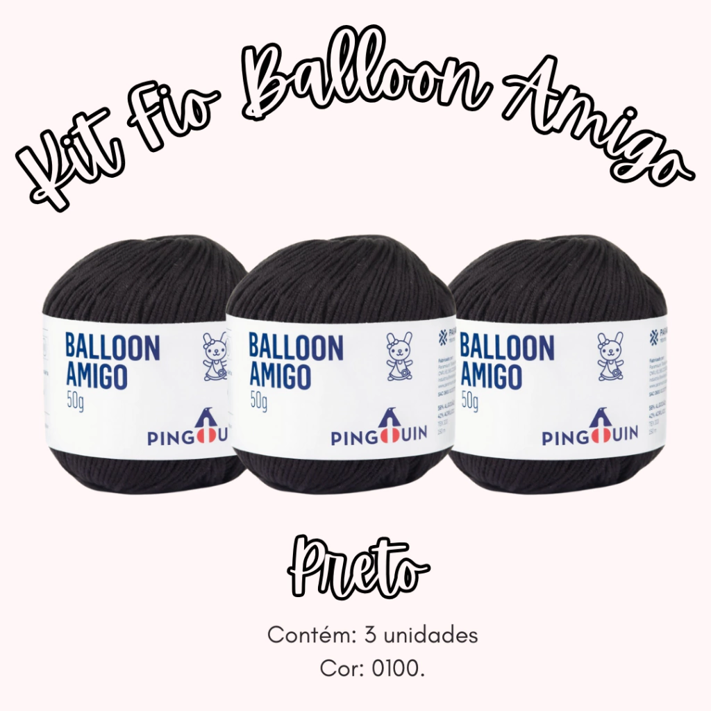 Kit Fio Balloon Amigo - 3 Novelos - Cor Preto