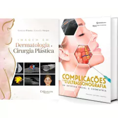 Imagem Em Dermatologia E Cirurgia Plástica - Vanessa Final E Estevão Vargas + Complicações E Uso Da Ultrassonografia Na Estética Facial E Cosmiatria - Gisele Donola