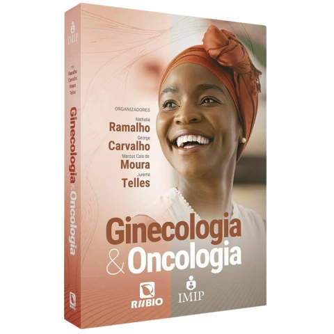 Ginecologia E Oncologia - Imip - Nathalia Ramalho, George Carvalho, Marcus Caio De Moura E Jurema Telles