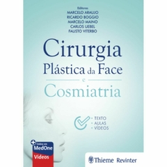 Cirurgia Plástica Da Face E Cosmiatria - Inclui Vídeo Aulas Online + Complicações E Uso Da Ultrassonografia Na Estética Facial E Cosmiatria - comprar online