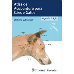 Atlas De Acupuntura Para Cães E Gatos - Christina Eul-matern