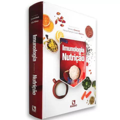Imunologia Aplicada À Nutrição - Mariana Grancieri, Hércia Stampini Duarte Martino