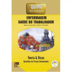 Quimo Nos Concursos De Enfermagem E Saúde Do Trabalhador - Teoria E Dicas - Questões De Provas Comentadas