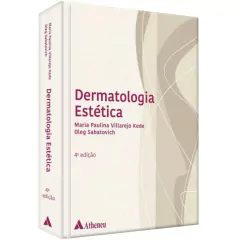 Dermatologia Estética - Maria Paulina + Complicações E Uso Da Ultrassonografia Na Estética Facial E Cosmiatria - Gisele Donola - comprar online