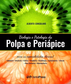 BIOLOGIA E PATOLOGIA DA POLPA E PERIÁPICE