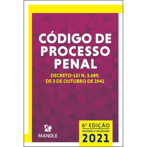 CÓDIGO DE PROCESSO PENAL 6º EDIÇÃO - IMPRESSO