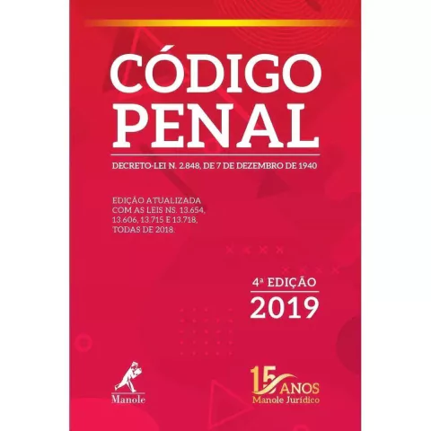 CÓDIGO PENAL 4ª EDIÇÃO - DECRETO-LEI N. 2.848, DE 7 DE DEZEMBRO DE 1940 - IMPRESSO
