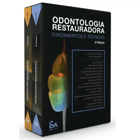 Odontologia Restauradora - 2 volumes - 2ª Edição - Fundamentos e Técnicas - Luiz Narciso Baratieri