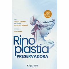 Rinoplastia Preservadora - Dean M. Toriumi E Anthony P. Sclafani