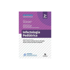 Livro: Infectologia pediátrica 2ª Edição
