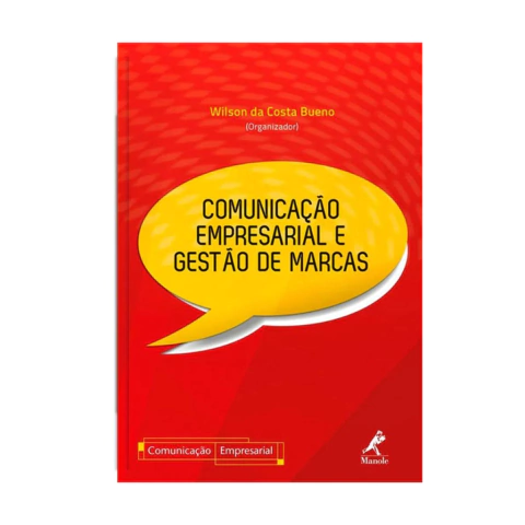 Livro: Comunicação empresarial e gestão de marcas 1ª Edição
