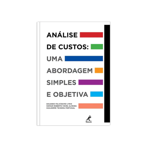 Livro: Análise de custos: Uma abordagem simples e objetiva 1ª Edição