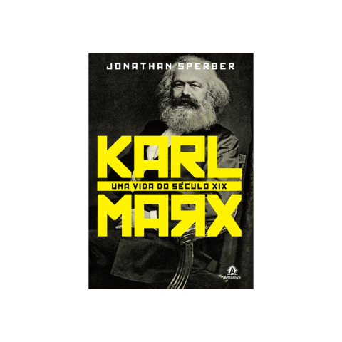 Livro: Karl Marx: Uma vida do século XIX – 1ª EDIÇÃO