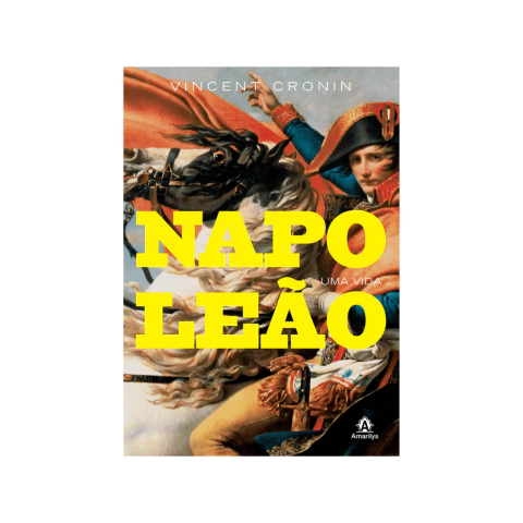 Livro: Napoleão: Uma vida – 1ª EDIÇÃO