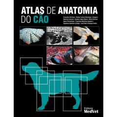 Atlas De Anatomia Do Cão - Francisco Gil Cano