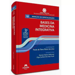 Medicina Integrativa Na Prática Clínica + Bases da Medicina Integrativa na internet