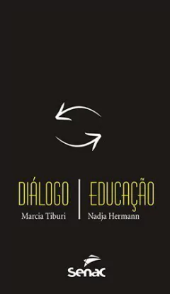 Livro: DIÁLOGO | EDUCAÇÃO - 1ª ED.