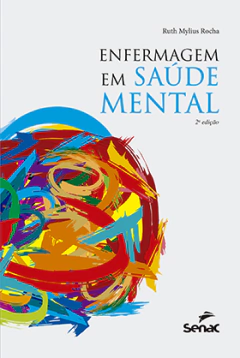 Livro: ENFERMAGEM EM SAÚDE MENTAL - 2ª ED.