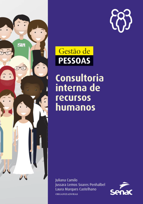 Livro: GESTÃO DE PESSOAS: CONSULTORIA INTERNA DE RECURSOS HUMANOS - 1ª ED.