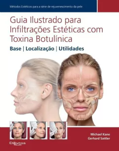 Livro: GUIA ILUSTRADO PARA INFILTRACOES ESTETICAS COM TOXINA BOTULINICA