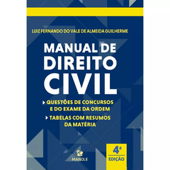 MANUAL DE DIREITO CIVIL: TABELA COM RESUMO E QUESTÕES DE CONCURSOS E DA ORDEM 4ª EDIÇÃO - IMPRESSO