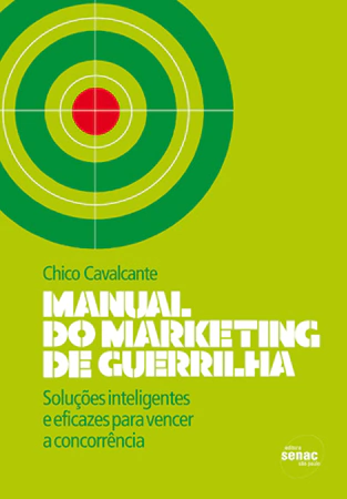 Livro: MANUAL DO MARKETING DE GUERRILHA - 1ª ED.