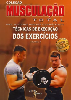 Livro: Musculação total: vol 1 - técnicas de execução dos exercícios