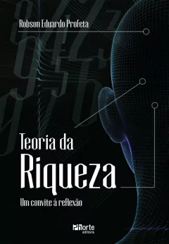 Livro: Teoria da riqueza: um convite à reflexão