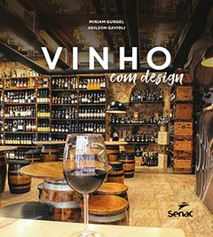 Livro: VINHO COM DESIGN - 1ª ED.