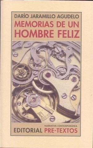 Memorias de un hombre feliz