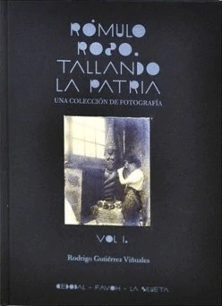 Romulo Rozo. Tallando la patría