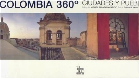 Colombia 360: Pueblos y ciudades
