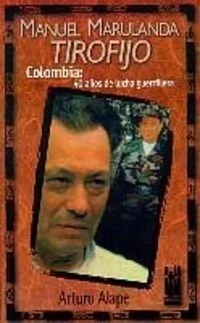 Manuel Marulanda Tirofijo