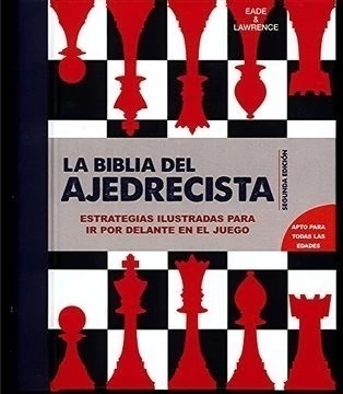 La biblia del ajedrecista