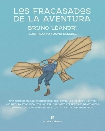 Los fracasados de la aventura