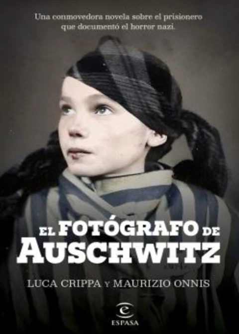 El fotógrafo de Auschwitz