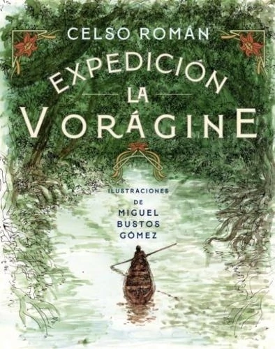 Expedición La Vorágine