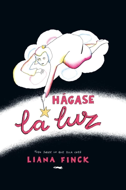 Hágase la luz. Todo sobre lo que ella creó
