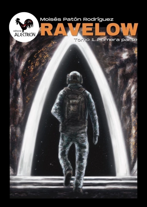 Ravelow. Tomo 1, primera parte
