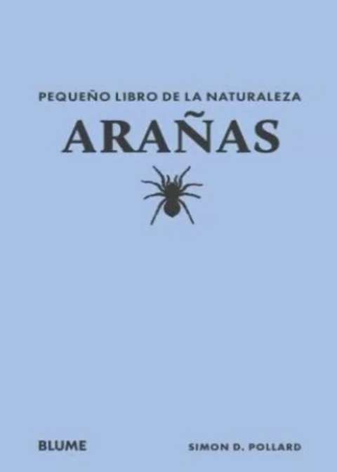Arañas. Pequeño libro de la naturaleza