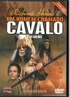 DVD Um Homem Chamado Cavalo