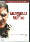 DVD Madrugada dos Mortos