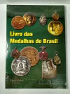 LIVRO DAS MEDALHAS DO BRASIL